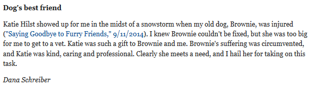 Katie was kind, caring and professional. Clearly she meets a need, and I hail her for taking on this task.